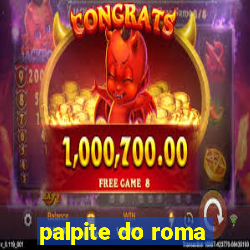 palpite do roma